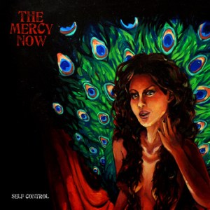 The Mercy Now - Self Control